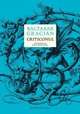 Criticonul Baltasar Gracian Humanitas Roman Fictiune Carte Filozofica Hardcover