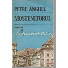 Mostenitorul - Petre Anghel