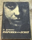 LITR8 Literatura, Rapirea din schit - N. Asanov