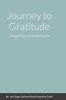 Journey to Gratitude: An Angelic Prayer and Gratitude Journal