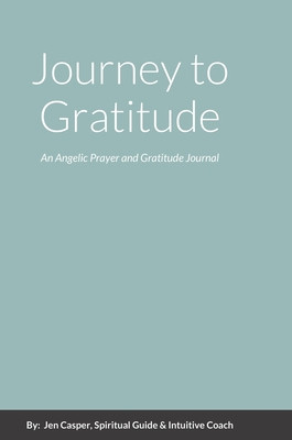 Journey to Gratitude: An Angelic Prayer and Gratitude Journal foto