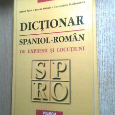 Dictionar spaniol-roman de expresii si locutiuni - Rafael Pisot; Loreta Mahalu