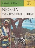 Nigeria - Tara Ritmurilor Fierbinti - S. Oteanu, Atlas, Geografie, 1982, Albatros, Carte in Romana