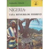 NIGERIA-TARA RITMURILOR FIERBINTI-S. OTEANU-158056