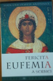 FERICITA EUFEMIA A SERBIEI: VIATA UNEI STARETE APOSTOLICE