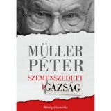 Szemenszedett igazs&aacute;g - Bűn&uuml;gyi kom&eacute;dia - M&uuml;ller P&eacute;ter