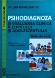 Steliana Rizeanu - Psihodiagnoza si evaluarea clinica a copilului si
