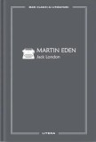 Cumpara ieftin Martin Eden (Vol. 64) - Hardcover - Jack London - Litera