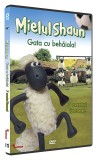 Mielul Shaun-Gata cu behaiala