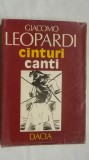Giacomo Leopardi - Canturi (Cinturi) / Canti, editie bilingva (vezi detalii pentru livrare in tara), 1981, Dacia