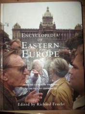 Encylopedia of eastern Europe- Richard Frucht