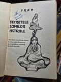 Secretele lumilor astrale - Yram
