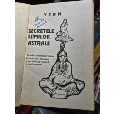 Secretele lumilor astrale - Yram