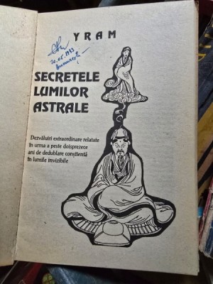 Secretele lumilor astrale - Yram foto