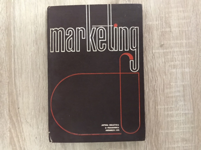 Marketing/ coord. C. Florescu/ 1975/stare buna//