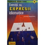 Aristita Negreanu - Exercitii cu expresii idiomatice (Editia: 1995)