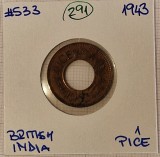 291 India Britanica, British India, 1 Pice 1943, KM#533, depunere material!!