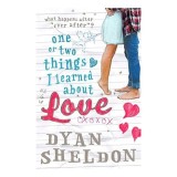 One Or Two Things I Learned About Love