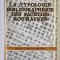 LA TYPOLOGIE BIBLIOGRAPHIQUE DES FACETIES ROUMAINES , TOME II par SABINA CORNELIA STROESCU , 1969