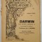 DARWIN , VIATA , DOCTRINA SI IMPORTANTA LUI de CANDOLLES si SUDEKUM , CCA. 1900