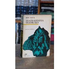 Teatralitatea teatrului - Ion Sava Nanu