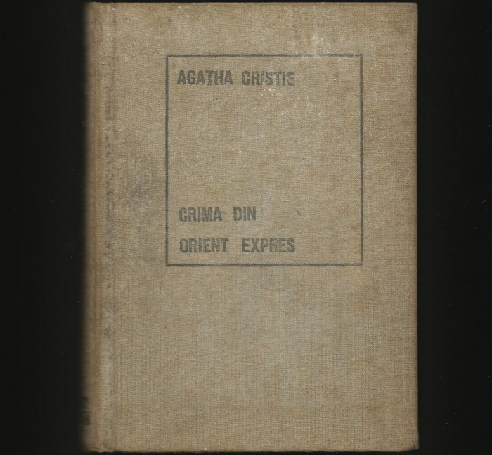 CRIMA DIN ORIENT EXPRES - AGATHA CRISTIE