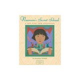 Nasreen's Secret School: A True Story from Afghanistan