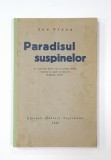 ION VINEA PARADISUL SUSPINELOR , 5 GRAVURI MARCEL IANCU, 1930
