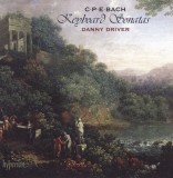 Keyboard Sonatas | Carl Philipp Emanuel Bach, Danny Driver