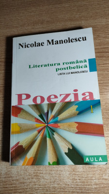 Nicolae Manolescu -Literatura romana postbelica -Lista lui Manolescu - 1. Poezia foto