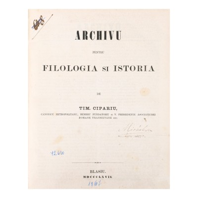 Publicația Arhivă pentru Filologie și Istorie, 1867 - 1870, prima revistă rom&amp;acirc;nească de filologie foto