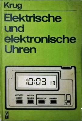 Krug - Elektrische und Elektroniche Uhren - 1032 (carte pe limba germana) foto