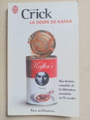 La soupe de Kafka - Mark Crick foto