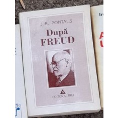 J. B. Pontalis - Dupa Freud