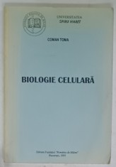 BIOLOGIE CELULARA de COMAN TOMA , 1995 foto