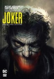 Joker by Brian Azzarello: The Deluxe Edition | Brian Azzarello, Lee Bermejo
