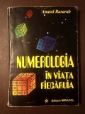 Anatol Basarab - Numerologia &icirc;n viața fiecăruia (1999)