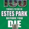 100 Things to Do in Estes Park Before You Die