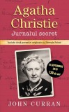 Agatha Christie. Jurnalul secret - Hardcover - John Curran - RAO