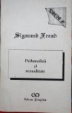 PSIHANALIZA SI SEXUALITATE - SIGMUND FREUD T9
