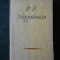 P. P. NEGULESCU - PAGINI ALESE (1967, Editie cartonata)