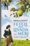 Cumpara ieftin Fetele din livada cu meri - Nikola Scott, Humanitas, Roman, Beletristica, 2023, 445 pagini