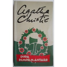 Dupa inmormantare &ndash; Agatha Christie