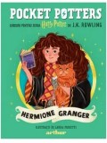 Cumpara ieftin Ghiduri pentru seria Harry Potter de J.K. Rowlling: Hermione Granger. Seria Pocket Potters. Volumul 2/J.K. Rowling