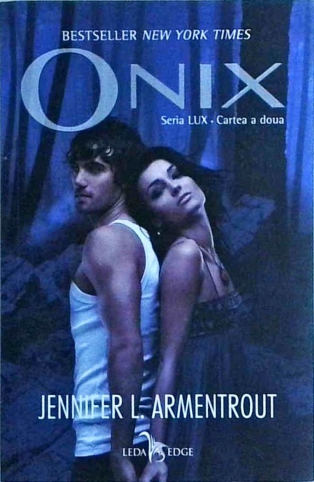 Jennifer L. Armentrout - Lux, volumul 2. Onix
